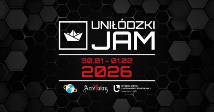 Ciemna grafika promocyjna z geometrycznym, heksagonalnym tłem. Na środku duży biały napis: „UNILÓDZKI JAM”. Pod nim czerwonym kolorem data: „30.01 – 01.02 2026”. Obok znajduje się biały symbol papierowej łódki w kwadracie. Na dole widoczne są logotypy organizatorów: Artefakty oraz Wydział Fizyki i Informatyki Stosowanej Uniwersytetu Łódzkiego.