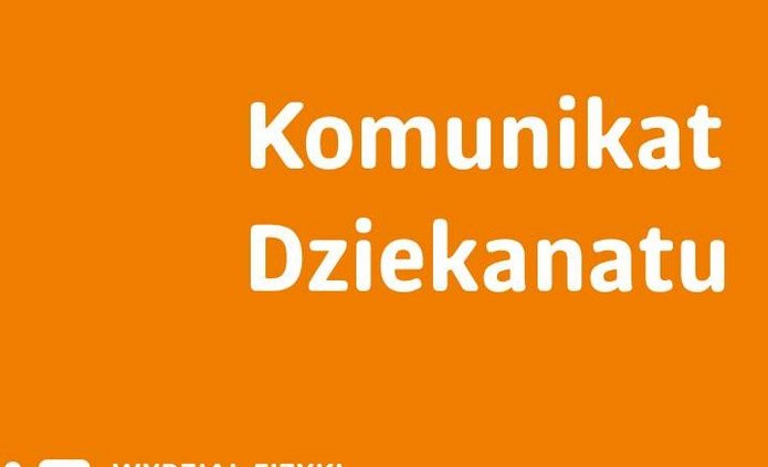 na pomarańczowym tle napis komunikat dziekanatu